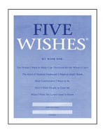 FIVE WISHES: A LIVING WILL