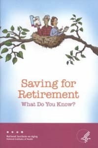 SAVING FOR RETIREMENT: WHAT DO YOU KNOW?